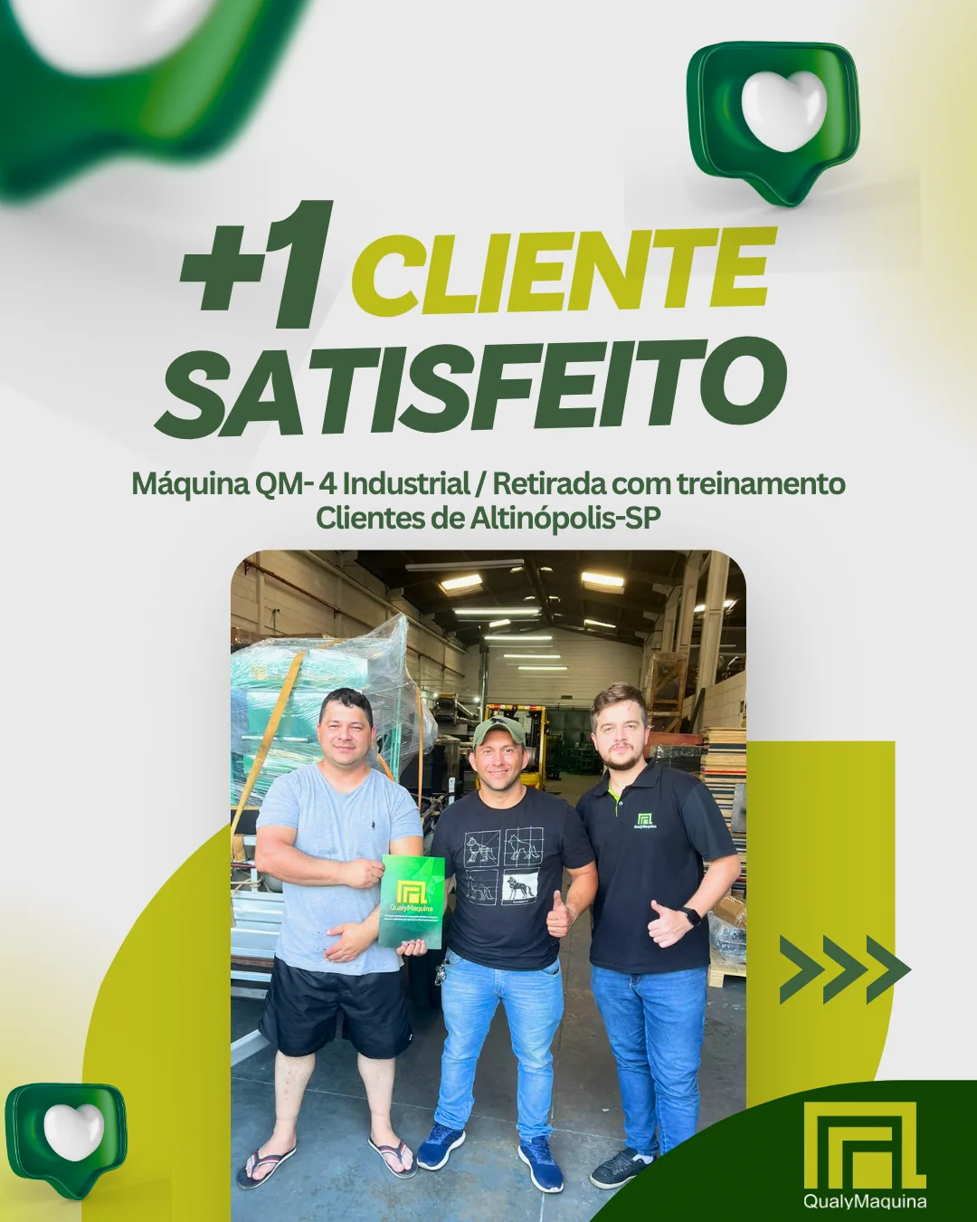 Cliente satisfeito da QualyMaquina
